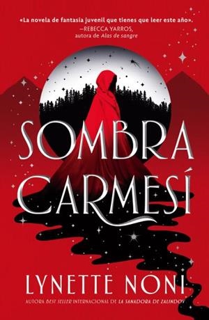Sombra carmesí | 9788410239968 | Noni, Lynette | Librería Castillón - Comprar libros online Aragón, Barbastro