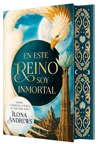 En este reino soy inmortal (EDICIÓN ESPECIAL LIMITADA) | 9791387711894 | Andrews, Ilona | Librería Castillón - Comprar libros online Aragón, Barbastro