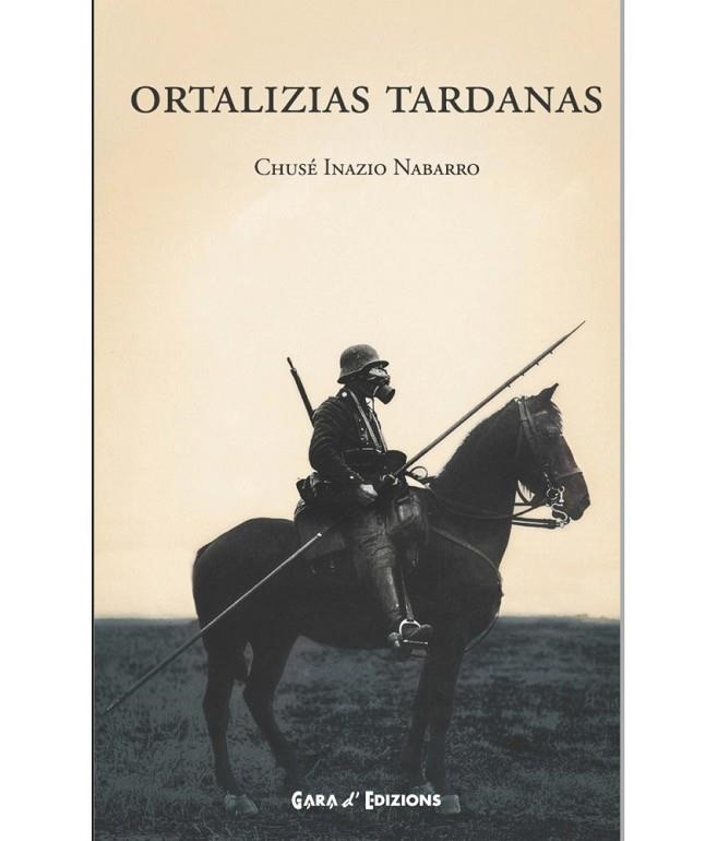 ORTALIZIAS TARDANAS | 9788480942188 | Nabarro, Chusé Inazio | Librería Castillón - Comprar libros online Aragón, Barbastro