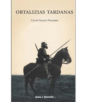 ORTALIZIAS TARDANAS | 9788480942188 | Nabarro, Chusé Inazio | Librería Castillón - Comprar libros online Aragón, Barbastro