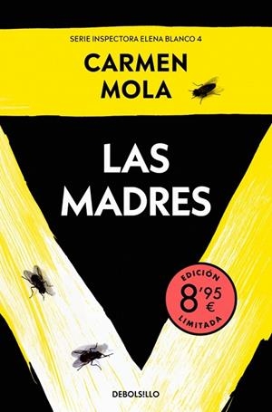 Las madres  (edición limitada · Verano) (Inspectora Elena Blanco 4) | 9788466382687 | Mola, Carmen | Librería Castillón - Comprar libros online Aragón, Barbastro