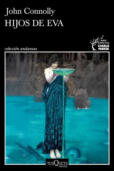 Hijos de Eva (Serie Charlie Parker 23) | 9788411078061 | John Connolly | Librería Castillón - Comprar libros online Aragón, Barbastro