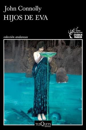 Hijos de Eva (Serie Charlie Parker 23) | 9788411078061 | John Connolly | Librería Castillón - Comprar libros online Aragón, Barbastro