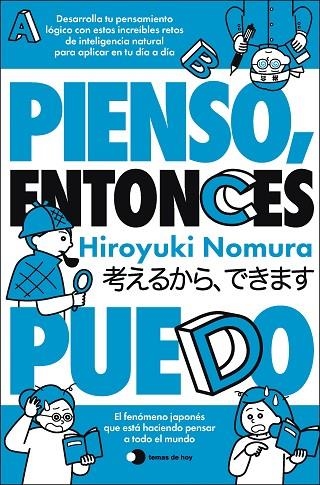 Pienso, entonces puedo | 9791388279010 | Nomura, Hiroyuki | Librería Castillón - Comprar libros online Aragón, Barbastro