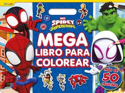 Spidey y su superequipo. Megalibro para colorear | 9788410362321 | Marvel | Librería Castillón - Comprar libros online Aragón, Barbastro