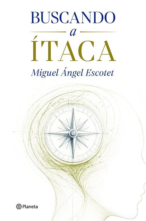 Buscando A Ítaca | 9788408322283 | Escotet, Miguel Ángel | Librería Castillón - Comprar libros online Aragón, Barbastro