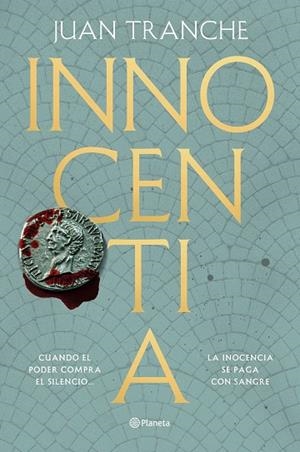 Innocentia | 9788408321712 | Tranche, Juan | Librería Castillón - Comprar libros online Aragón, Barbastro