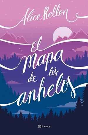 El mapa de los anhelos | 9788408322733 | Kellen, Alice | Librería Castillón - Comprar libros online Aragón, Barbastro