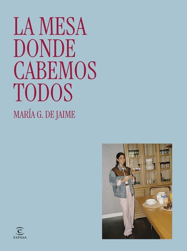 La mesa donde cabemos todos | 9788467081756 | G. de Jaime, María | Librería Castillón - Comprar libros online Aragón, Barbastro