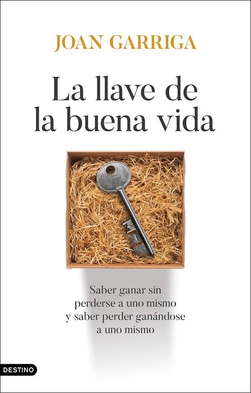 La llave de la buena vida | 9788423370221 | Garriga, Joan | Librería Castillón - Comprar libros online Aragón, Barbastro