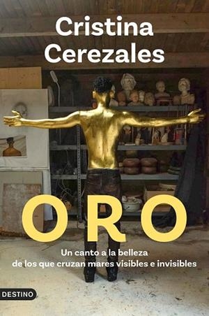 Oro | 9788423370009 | Cerezales Laforet, Cristina | Librería Castillón - Comprar libros online Aragón, Barbastro
