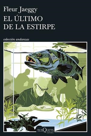 El último de la estirpe | 9788411078085 | Jaeggy, Fleur | Librería Castillón - Comprar libros online Aragón, Barbastro