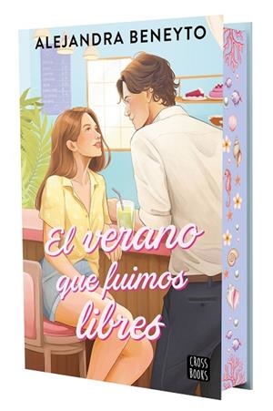 El verano que fuimos libres | 9788408319597 | Beneyto, Alejandra | Librería Castillón - Comprar libros online Aragón, Barbastro