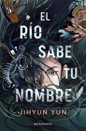 El río sabe tu nombre | 9788445021880 | Yun, Jihyun | Librería Castillón - Comprar libros online Aragón, Barbastro