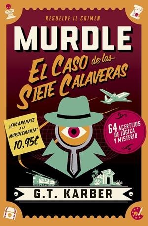 Murdle: El caso de las siete calaveras | 9791387869960 | Karber, G. T. | Librería Castillón - Comprar libros online Aragón, Barbastro