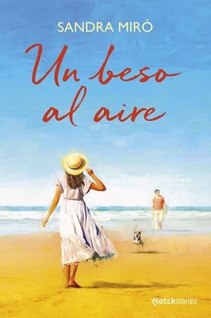 Un beso al aire | 9788427055346 | Miró, Sandra | Librería Castillón - Comprar libros online Aragón, Barbastro