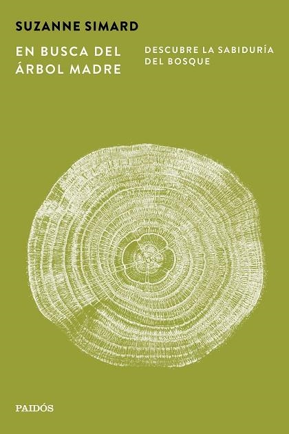 En busca del Árbol Madre | 9788449345654 | Simard, Suzanne | Librería Castillón - Comprar libros online Aragón, Barbastro