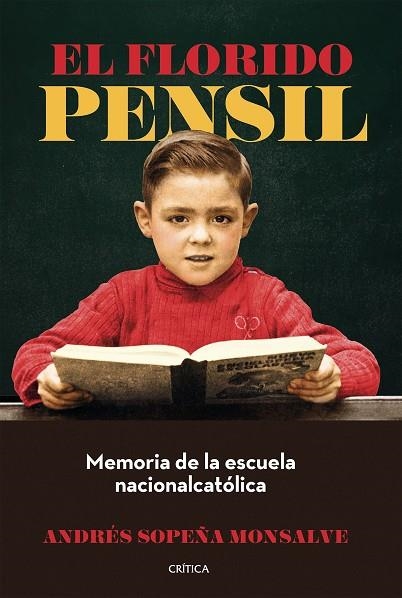 El florido pensil | 9788491999072 | Sopeña Monsalve, Andrés | Librería Castillón - Comprar libros online Aragón, Barbastro
