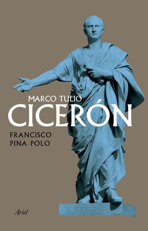 Marco Tulio Cicerón | 9788434440739 | Pina Polo, Francisco | Librería Castillón - Comprar libros online Aragón, Barbastro