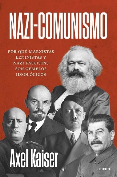Nazi-comunismo | 9788423440634 | Kaiser, Axel | Librería Castillón - Comprar libros online Aragón, Barbastro