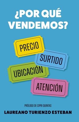 ¿Por qué vendemos? | 9788498756210 | Turienzo, Laureano | Librería Castillón - Comprar libros online Aragón, Barbastro