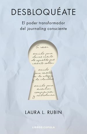 Desbloquéate | 9788448045951 | Rubin, Laura | Librería Castillón - Comprar libros online Aragón, Barbastro