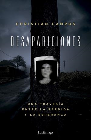 Desapariciones | 9791387667368 | Campos, Christian | Librería Castillón - Comprar libros online Aragón, Barbastro