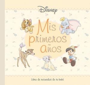 Disney. Mis primeros años | 9791387526634 | Disney | Librería Castillón - Comprar libros online Aragón, Barbastro