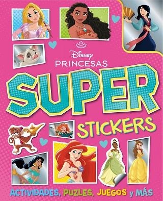 Princesas. Superstickers | 9791387526955 | Disney | Librería Castillón - Comprar libros online Aragón, Barbastro