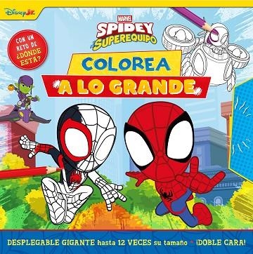 Spidey y su superequipo. ¡Colorea a lo grande! | 9788410362307 | Marvel | Librería Castillón - Comprar libros online Aragón, Barbastro