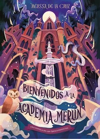 Los Descendientes. Bienvenidos a la Academia Merlín | 9791387901745 | Disney | Librería Castillón - Comprar libros online Aragón, Barbastro
