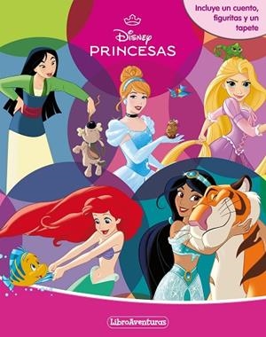 Princesas. Libroaventuras | 9791387526801 | Disney | Librería Castillón - Comprar libros online Aragón, Barbastro