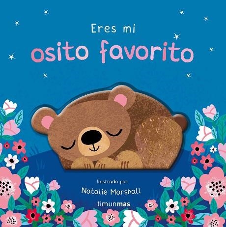 Eres mi osito favorito. Libro de cartón con troqueles | 9788408314004 | Edwards, Nicola | Librería Castillón - Comprar libros online Aragón, Barbastro