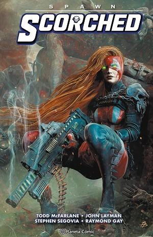 Spawn Scorched nº 07 | 9791387920630 | McFarlane, Todd | Librería Castillón - Comprar libros online Aragón, Barbastro