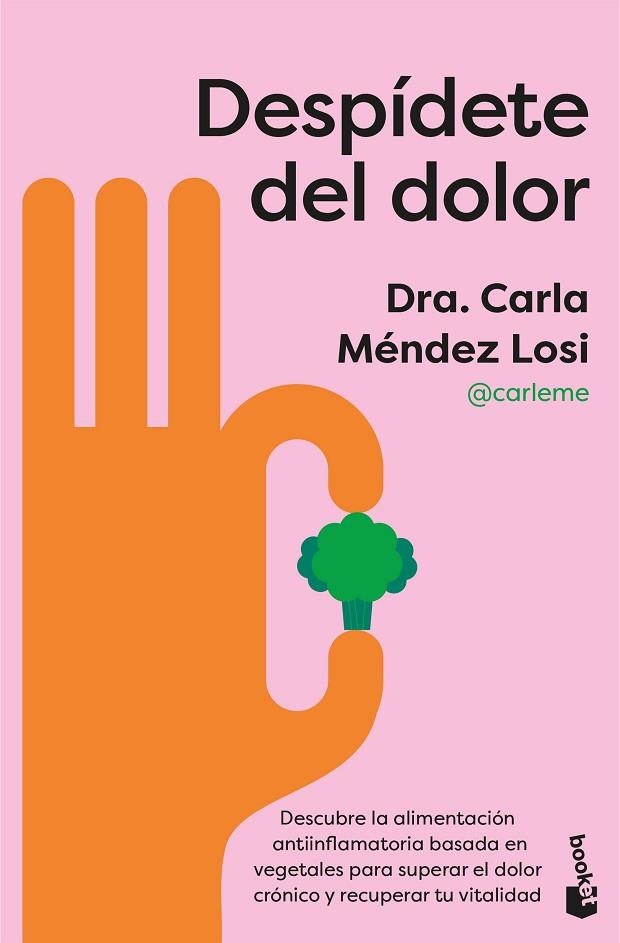 Despídete del dolor | 9788408322276 | Méndez Losi, Carla | Librería Castillón - Comprar libros online Aragón, Barbastro