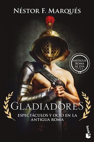Gladiadores | 9788467082579 | Marqués González, Néstor F. | Librería Castillón - Comprar libros online Aragón, Barbastro
