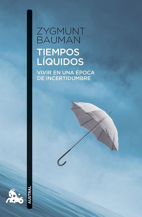 Tiempos líquidos | 9788411078047 | Bauman, Zygmunt | Librería Castillón - Comprar libros online Aragón, Barbastro