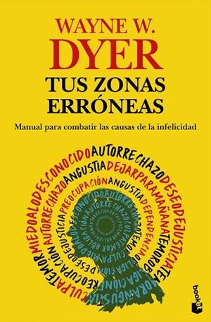 Tus zonas erróneas | 9788408323730 | Dyer, Wayne W. | Librería Castillón - Comprar libros online Aragón, Barbastro