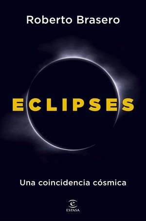 Eclipses | 9788467082722 | Brasero, Roberto | Librería Castillón - Comprar libros online Aragón, Barbastro