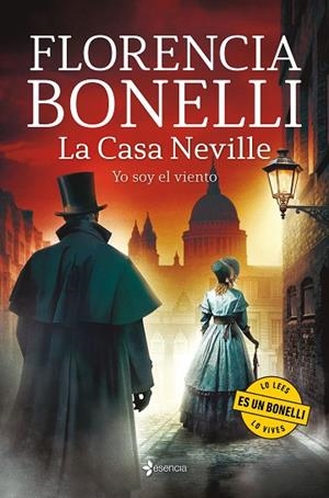 La Casa Neville. Yo soy el viento | 9788408323211 | Bonelli, Florencia | Librería Castillón - Comprar libros online Aragón, Barbastro
