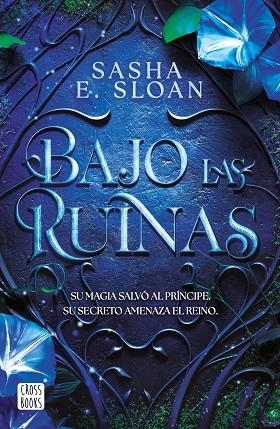 Bajo las ruinas | 9788408322719 | Sloan, Sasha | Librería Castillón - Comprar libros online Aragón, Barbastro