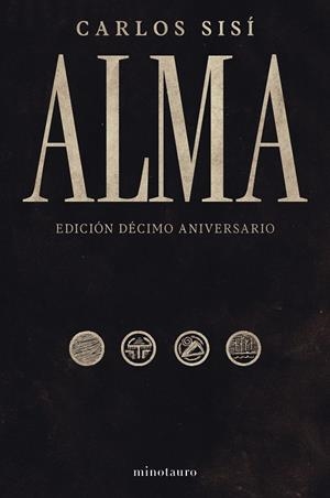 Alma 10 aniversario (Sisí) | 9788445021576 | Sisí, Carlos | Librería Castillón - Comprar libros online Aragón, Barbastro