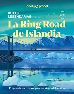 La Ring Road de Islandia | 9788408323174 | Ham, Anthony | Librería Castillón - Comprar libros online Aragón, Barbastro