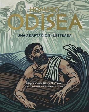 Odisea. Una adaptación ilustrada | 9791388220043 | B. Powell, Barry | Librería Castillón - Comprar libros online Aragón, Barbastro