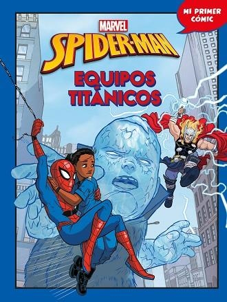 Spider-Man. Equipos titánicos | 9788410362550 | Disney | Librería Castillón - Comprar libros online Aragón, Barbastro