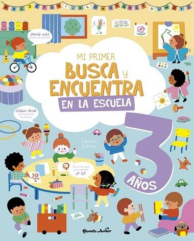 Mi primer busca y encuentra. En la escuela. 3 años | 9788408314943 | Varios Autores | Librería Castillón - Comprar libros online Aragón, Barbastro