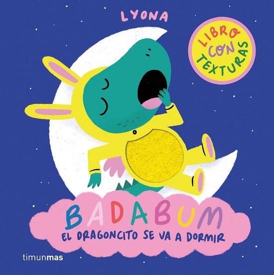BADABUM. El dragoncito se va a dormir | 9788408312888 | Lyona | Librería Castillón - Comprar libros online Aragón, Barbastro