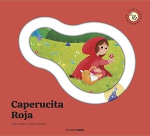 Caperucita Roja. Cuento con piezas deslizables | 9788408316008 | Samba, Gina | Librería Castillón - Comprar libros online Aragón, Barbastro