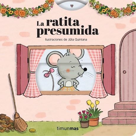 La ratita presumida. Cuento con mecanismos | 9788408316633 | Samba, Gina | Librería Castillón - Comprar libros online Aragón, Barbastro