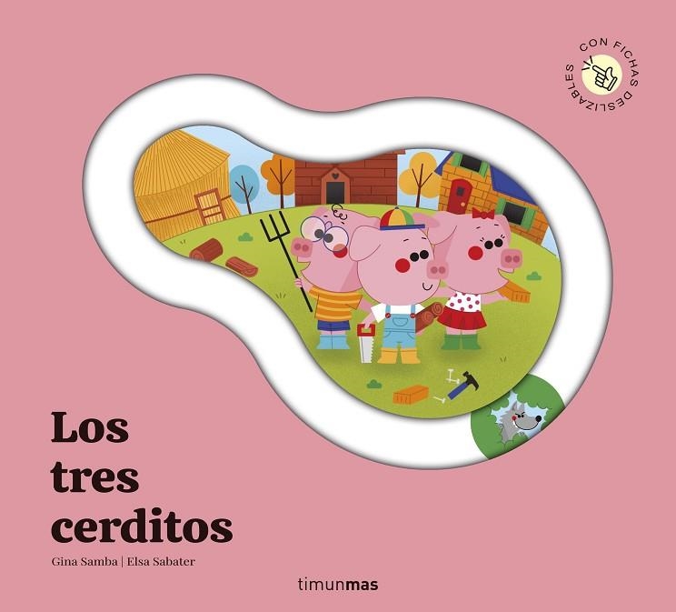 Los tres cerditos. Cuento con piezas deslizables | 9788408315995 | Samba, Gina | Librería Castillón - Comprar libros online Aragón, Barbastro